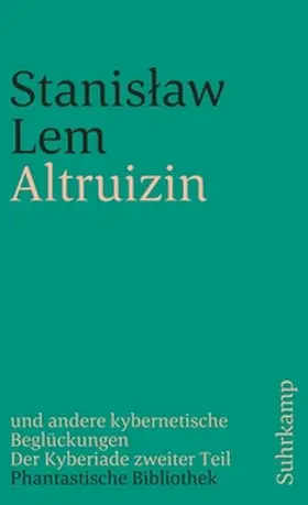 Lem | Altruizin und andere kybernetische Beglückungen | E-Book | sack.de