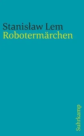 Rottensteiner / Lem |  Robotermärchen | eBook | Sack Fachmedien