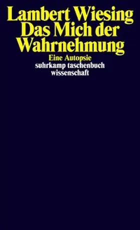 Wiesing |  Das Mich der Wahrnehmung | eBook | Sack Fachmedien