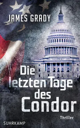 Grady |  Die letzten Tage des Condor | eBook | Sack Fachmedien