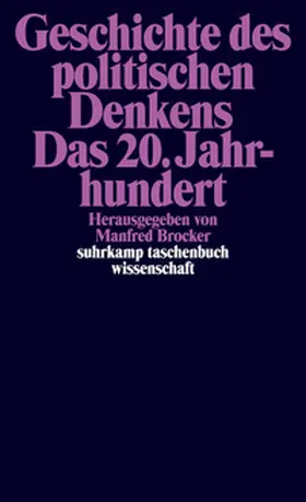 Brocker |  Geschichte des politischen Denkens. Das 20. Jahrhundert | eBook | Sack Fachmedien