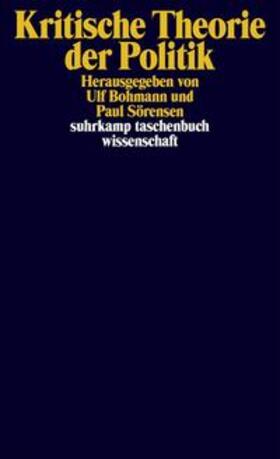 Bohmann / Sörensen |  Kritische Theorie der Politik | eBook | Sack Fachmedien