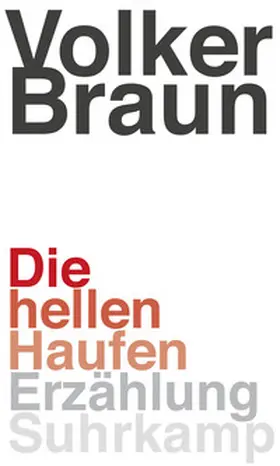 Braun |  Die hellen Haufen | eBook | Sack Fachmedien