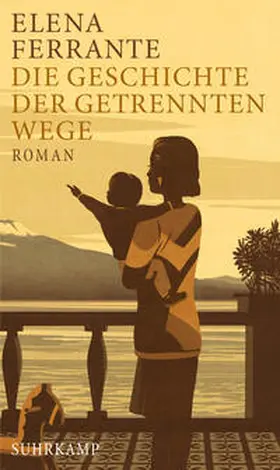 Ferrante |  Die Geschichte der getrennten Wege | eBook | Sack Fachmedien