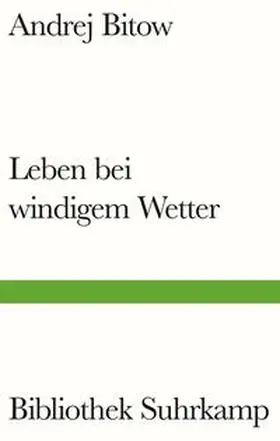 Bitow |  Leben bei windigem Wetter | eBook | Sack Fachmedien