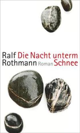 Rothmann |  Die Nacht unterm Schnee | eBook | Sack Fachmedien