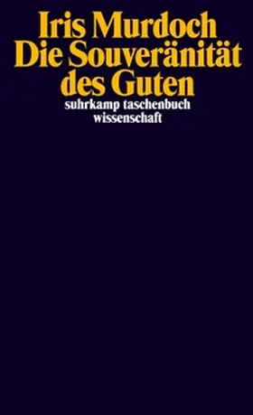 Murdoch |  Die Souveränität des Guten | eBook | Sack Fachmedien