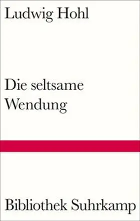 Hohl / Wieland |  Die seltsame Wendung | eBook | Sack Fachmedien