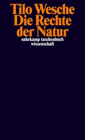 Wesche |  Die Rechte der Natur | eBook | Sack Fachmedien