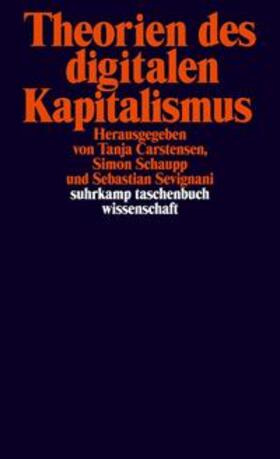 Carstensen / Schaupp / Sevignanie |  Theorien des digitalen Kapitalismus | eBook | Sack Fachmedien