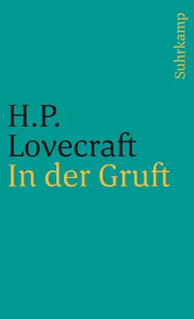 Lovecraft |  In der Gruft und andere makabre Erzählungen | eBook | Sack Fachmedien