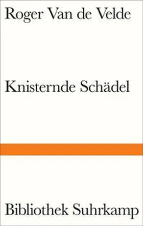 Velde |  Knisternde Schädel | eBook | Sack Fachmedien