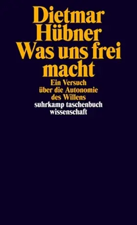 Hübner |  Was uns frei macht | eBook | Sack Fachmedien