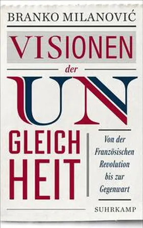 Milanovic / Milanovic |  Visionen der Ungleichheit | eBook | Sack Fachmedien