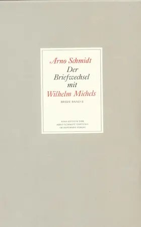 Schmidt / Rauschenbach |  Bargfelder Ausgabe. Briefe von und an Arno Schmidt | Buch |  Sack Fachmedien