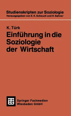  Einführung in die Soziologie der Wirtschaft | Buch |  Sack Fachmedien