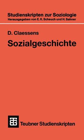  Sozialgeschichte für soziologisch Interessierte | Buch |  Sack Fachmedien