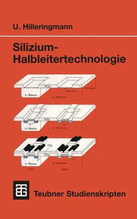 Hilleringmann |  Silizium-Halbleitertechnologie | Buch |  Sack Fachmedien