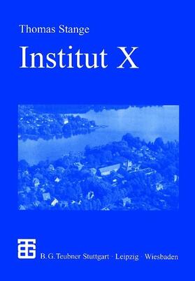 Stange |  Institut X | Buch |  Sack Fachmedien