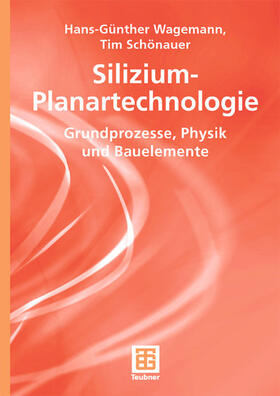 Schönauer / Wagemann |  Silizium-Planartechnologie | Buch |  Sack Fachmedien