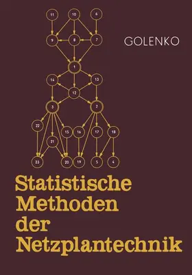 Golenko |  Statistische Methoden der Netzplantechnik | Buch |  Sack Fachmedien