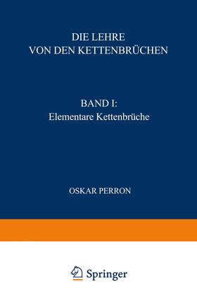 Perron |  Die Lehre von den Kettenbrüchen | Buch |  Sack Fachmedien