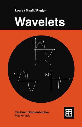 Louis / Rieder / Maaß |  Wavelets | Buch |  Sack Fachmedien