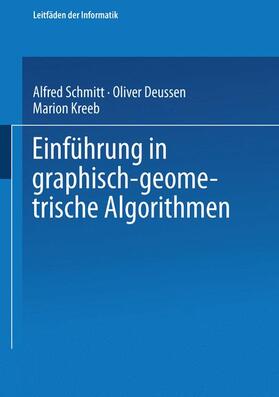 Deussen / Kreeb |  Einführung in graphisch-geometrische Algorithmen | Buch |  Sack Fachmedien