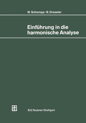 Dreseler |  Einführung in die harmonische Analyse | Buch |  Sack Fachmedien