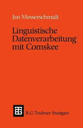 Messerschmidt |  Linguistische Datenverarbeitung mit Comskee | Buch |  Sack Fachmedien