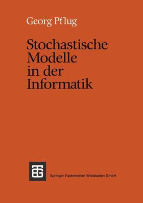 Pflug |  Stochastische Modelle in der Informatik | Buch |  Sack Fachmedien