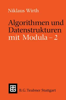 Wirth |  Algorithmen und Datenstrukturen mit Modula - 2 | Buch |  Sack Fachmedien