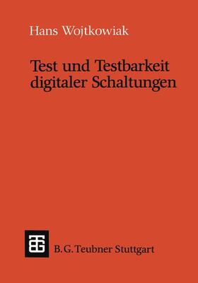  Test und Testbarkeit digitaler Schaltungen | Buch |  Sack Fachmedien