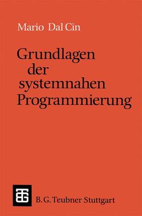 Cin |  Grundlagen der systemnahen Programmierung | Buch |  Sack Fachmedien