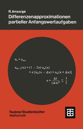 Ansorge |  Differenzenapproximationen partieller Anfangswertaufgaben | Buch |  Sack Fachmedien