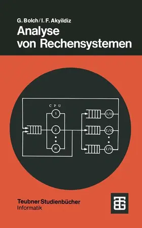 Akyildiz / Bolch |  Analyse von Rechensystemen | Buch |  Sack Fachmedien