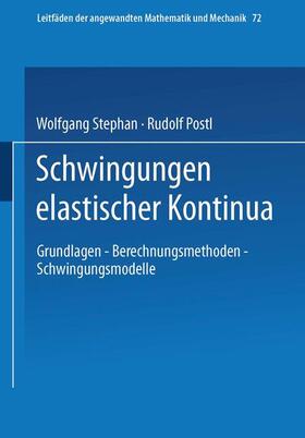 Postl / Stephan |  Schwingungen elastischer Kontinua | Buch |  Sack Fachmedien
