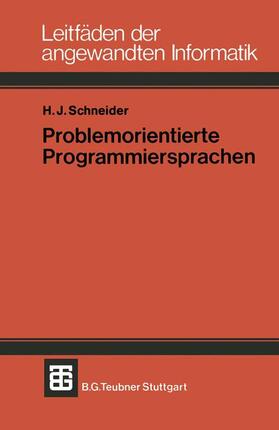 Schneider |  Problemorientierte Programmiersprachen | Buch |  Sack Fachmedien