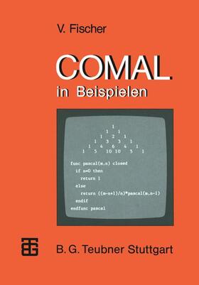 Fischer |  COMAL in Beispielen | Buch |  Sack Fachmedien