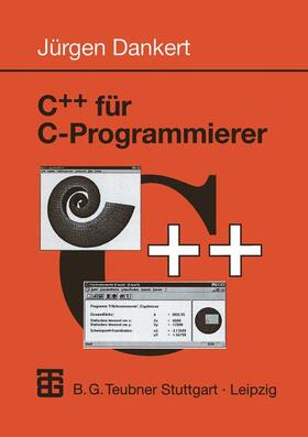  C++ für C-Programmierer | Buch |  Sack Fachmedien