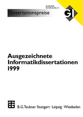 Fiedler / Günther / Grass |  Ausgezeichnete Informatikdissertationen 1999 | Buch |  Sack Fachmedien