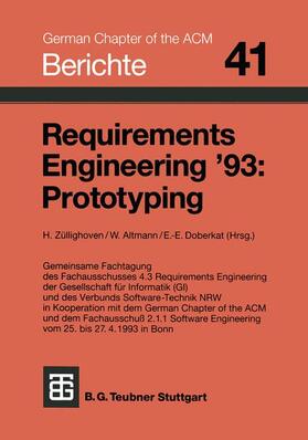 Züllighoven / Doberkat / Altmann |  Requirements Engineering ¿93: Prototyping | Buch |  Sack Fachmedien