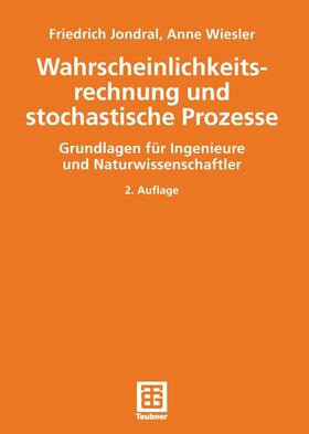 Wiesler / Jondral |  Wahrscheinlichkeitsrechnung und stochastische Prozesse | Buch |  Sack Fachmedien