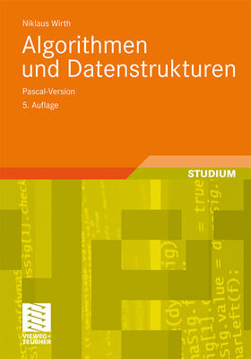 Wirth |  Algorithmen und Datenstrukturen | Buch |  Sack Fachmedien