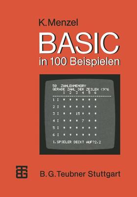 Menzel |  BASIC in 100 Beispielen | Buch |  Sack Fachmedien