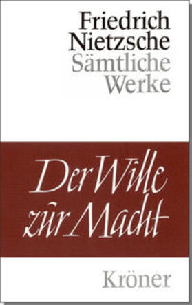 Nietzsche |  Der Wille zur Macht | Buch |  Sack Fachmedien