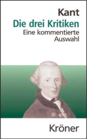 Kant |  Die drei Kritiken in ihrem Zusammenhang mit dem Gesamtwerk | Buch |  Sack Fachmedien