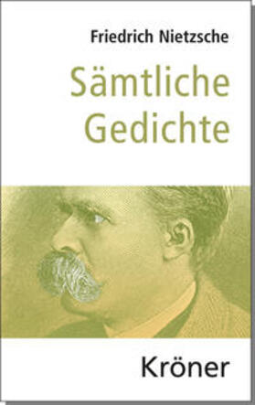 Nietzsche / Forrer |  Sämtliche Gedichte | Buch |  Sack Fachmedien