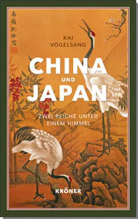 Vogelsang |  China und Japan | eBook | Sack Fachmedien