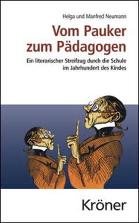 Neumann |  Vom Pauker zum Pädagogen | Buch |  Sack Fachmedien